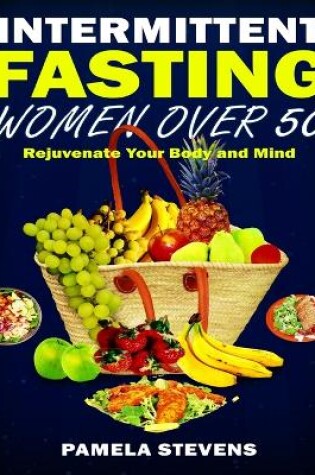 Cover of Intermittent Fasting for Women Over 50