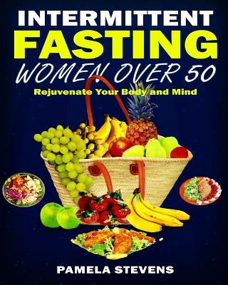 Book cover for Intermittent Fasting for Women Over 50