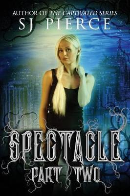 Book cover for Spectacle - Part Two