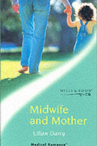 Cover of Midwife and Mother