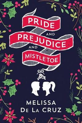 Book cover for Pride and Prejudice and Mistletoe