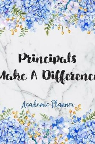 Cover of Principals Make A Difference Academic Planner