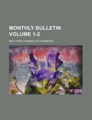 Book cover for Monthly Bulletin Volume 1-2