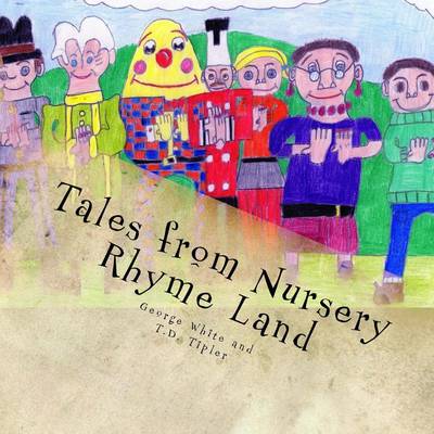 Book cover for Tales from Nursery Rhyme Land