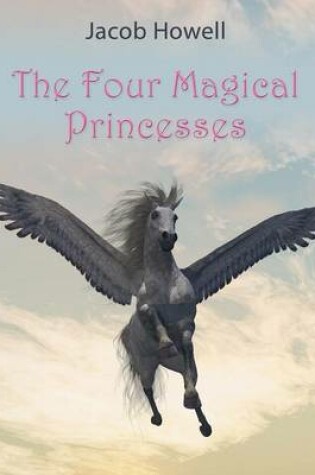 Cover of The Four Magical Princesses