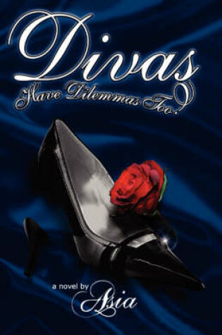 Cover of Divas Have Dilemmas Too!