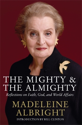 Book cover for The Mighty and the Almighty