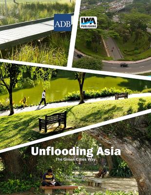 Book cover for Unflooding Asia the Green Cities Way