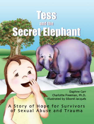 Book cover for Tess and the Secret Elephant