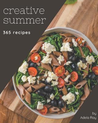 Book cover for 365 Creative Summer Recipes