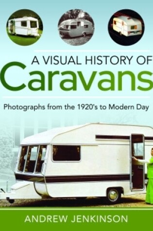 Cover of A Visual History of Caravans