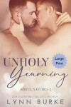 Book cover for Unholy Yearning Large Print