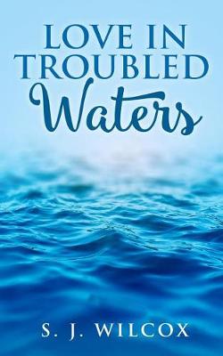 Book cover for Love in Troubled Waters