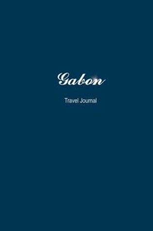 Cover of Gabon Travel Journal