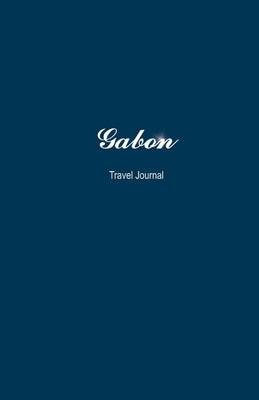 Book cover for Gabon Travel Journal