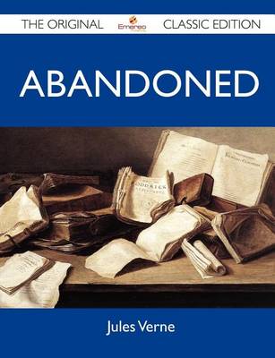 Book cover for Abandoned - The Original Classic Edition