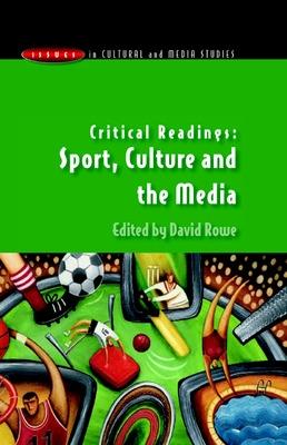 Book cover for Critical Readings: Sport, Culture and the Media