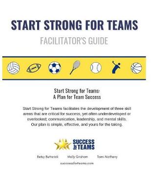 Cover of Start Strong for Teams - Facilitator's Guide