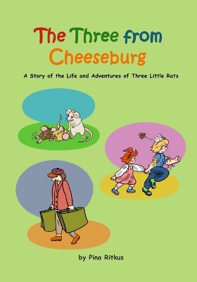 Book cover for The Three from Cheeseburg