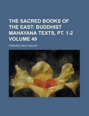 Book cover for The Sacred Books of the East Volume 49