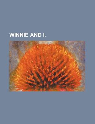 Book cover for Winnie and I.