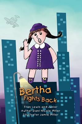 Book cover for Bertha Fights Back