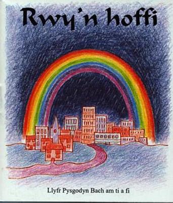 Book cover for Llyfr Pysgodyn Bach am Ti a Fi: Rwy'n Hoffi