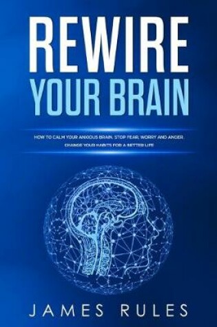 Cover of Rewire Your Brain