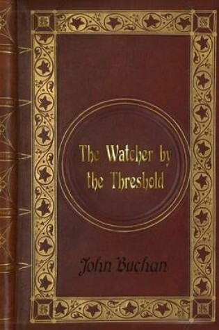 Cover of John Buchan - The Watcher by the Threshold