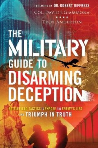 Cover of The Military Guide to Disarming Deception