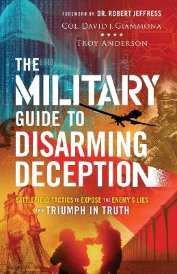 Book cover for The Military Guide to Disarming Deception