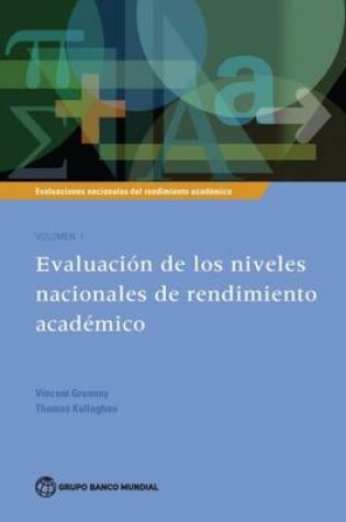 Cover of Evaluaciones Nacionales de Rendimiento Académico Volumen 1