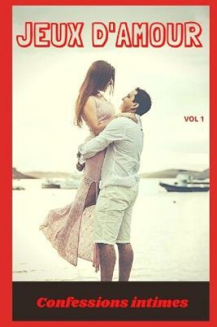 Cover of Jeux d'amour (vol 1)