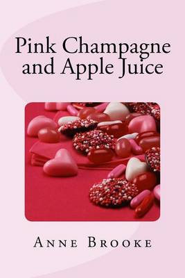 Book cover for Pink Champagne and Apple Juice
