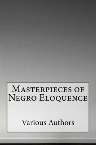 Cover of Masterpieces of Negro Eloquence