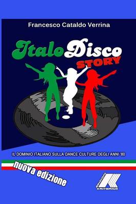 Book cover for Italo Disco Story (Nuova Edizione)