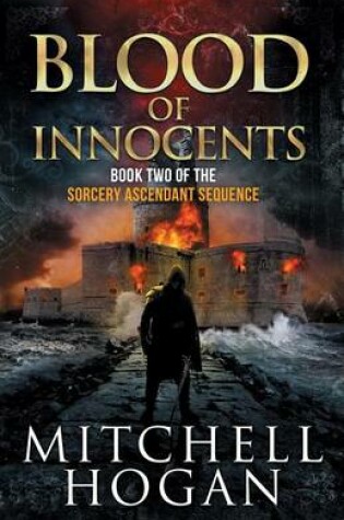 Cover of Blood of Innocents (Book Two of the Sorcery Ascendant Sequence)