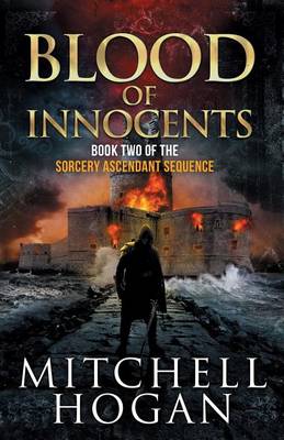 Book cover for Blood of Innocents (Book Two of the Sorcery Ascendant Sequence)