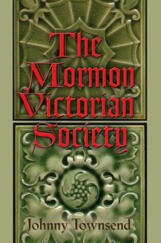 Cover of The Mormon Victorian Society