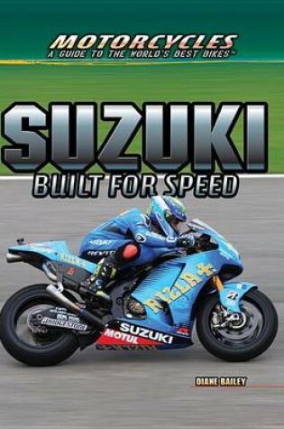 Cover of Suzuki: Built for Speed