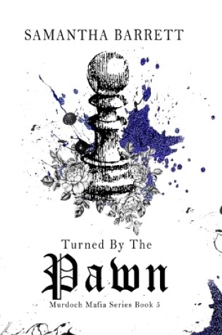 Cover of Turned by the Pawn