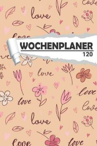 Cover of Wochenplaner Liebe Love