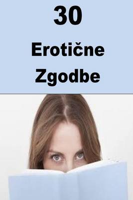 Book cover for 30 Erotic Stories (Slovenian)