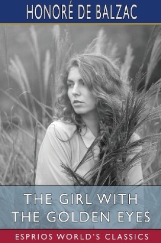 Cover of The Girl with the Golden Eyes (Esprios Classics)