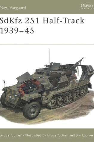 Cover of SdKfz 251 Half-Track 1939-45