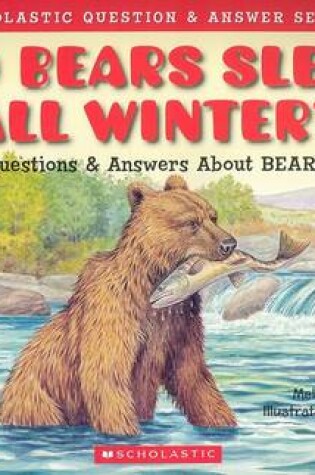 Cover of Do Bears Sleep All Winter?