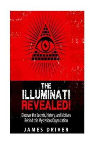 Cover of The Illuminati Revealed!