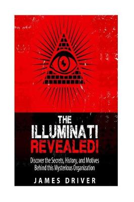 Book cover for The Illuminati Revealed!