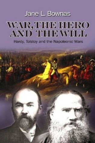 Cover of War, the Hero and the Will