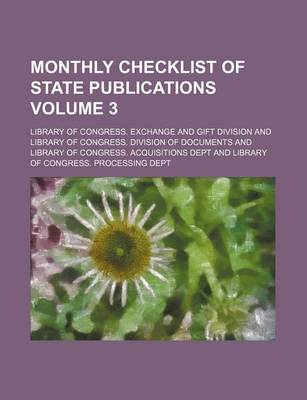 Book cover for Monthly Checklist of State Publications Volume 3